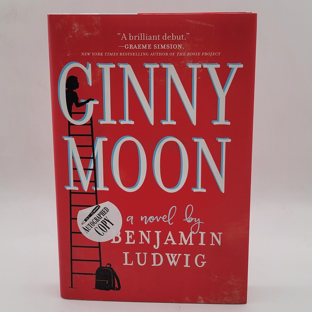 Benjamin Ludwig Ginny Moon Hardcover First Edition‎ Signed Autographed Good